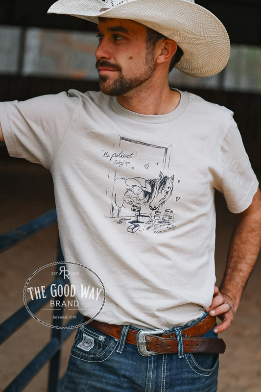 Unisex Be Patient Tee